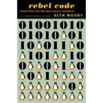 Bìa sách "Rebel Code: Inside Linux and the Open Source Revolution" - tài liệu quan trọng về lịch sử Linux và mã nguồn mở.