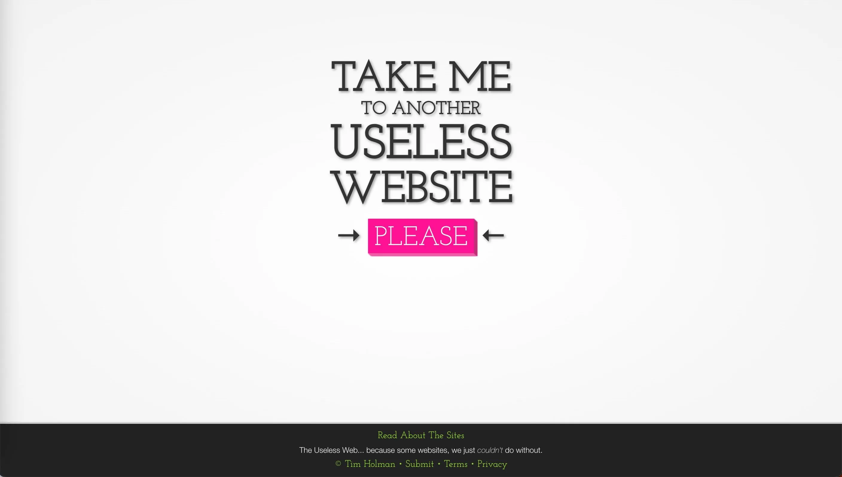 Nút 'Please' trên The Useless Web, mời gọi người dùng khám phá những trang web hoàn toàn vô dụng nhưng giải trí một cách bất ngờ.