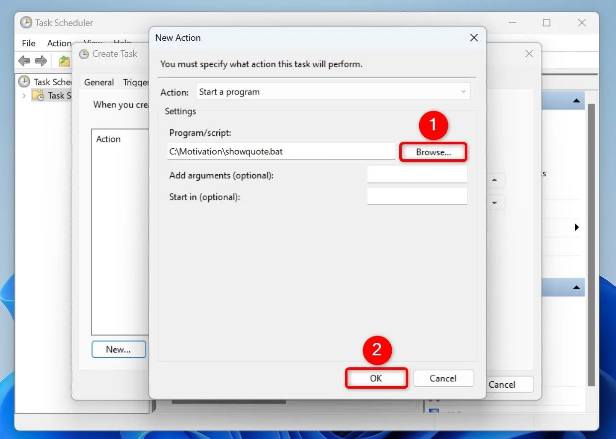 Chỉ định file Batch để chạy trong tác vụ Task Scheduler