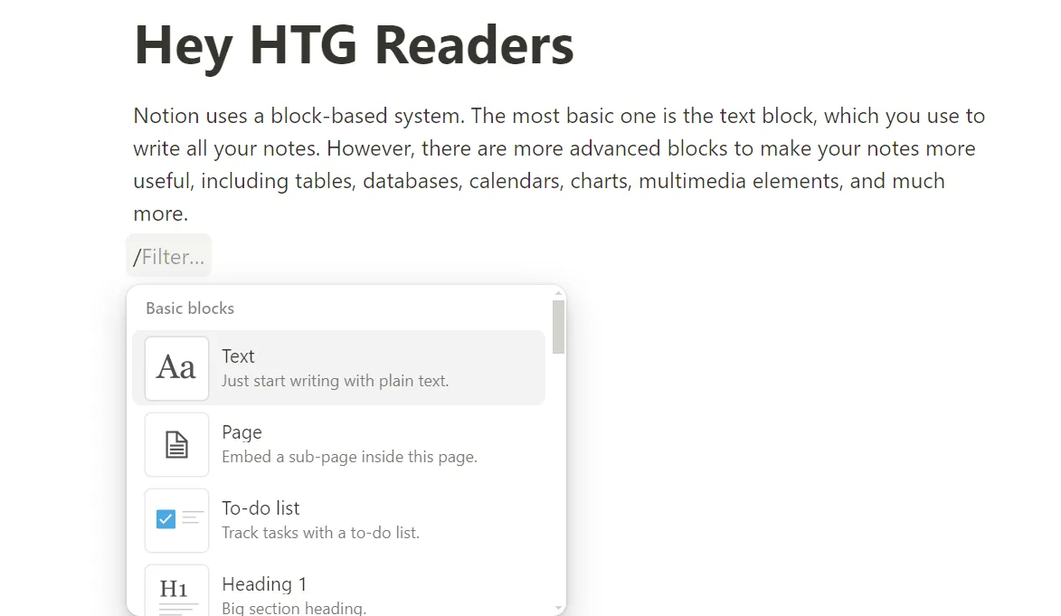 Hệ thống block của Notion cho phép người dùng tạo các loại nội dung đa dạng như văn bản, bảng, danh sách