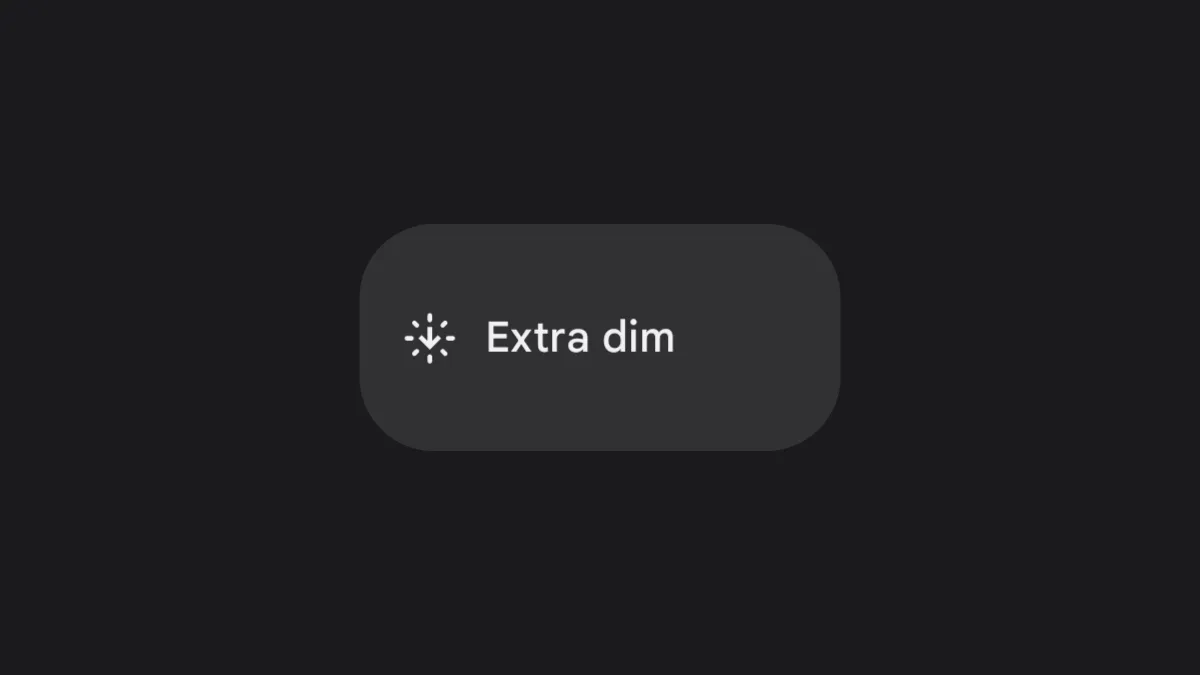 Thanh trượt điều chỉnh độ sáng màn hình Android Extra Dim